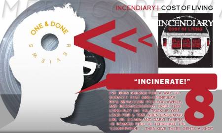 Incendiary - Cost of Living (2013)